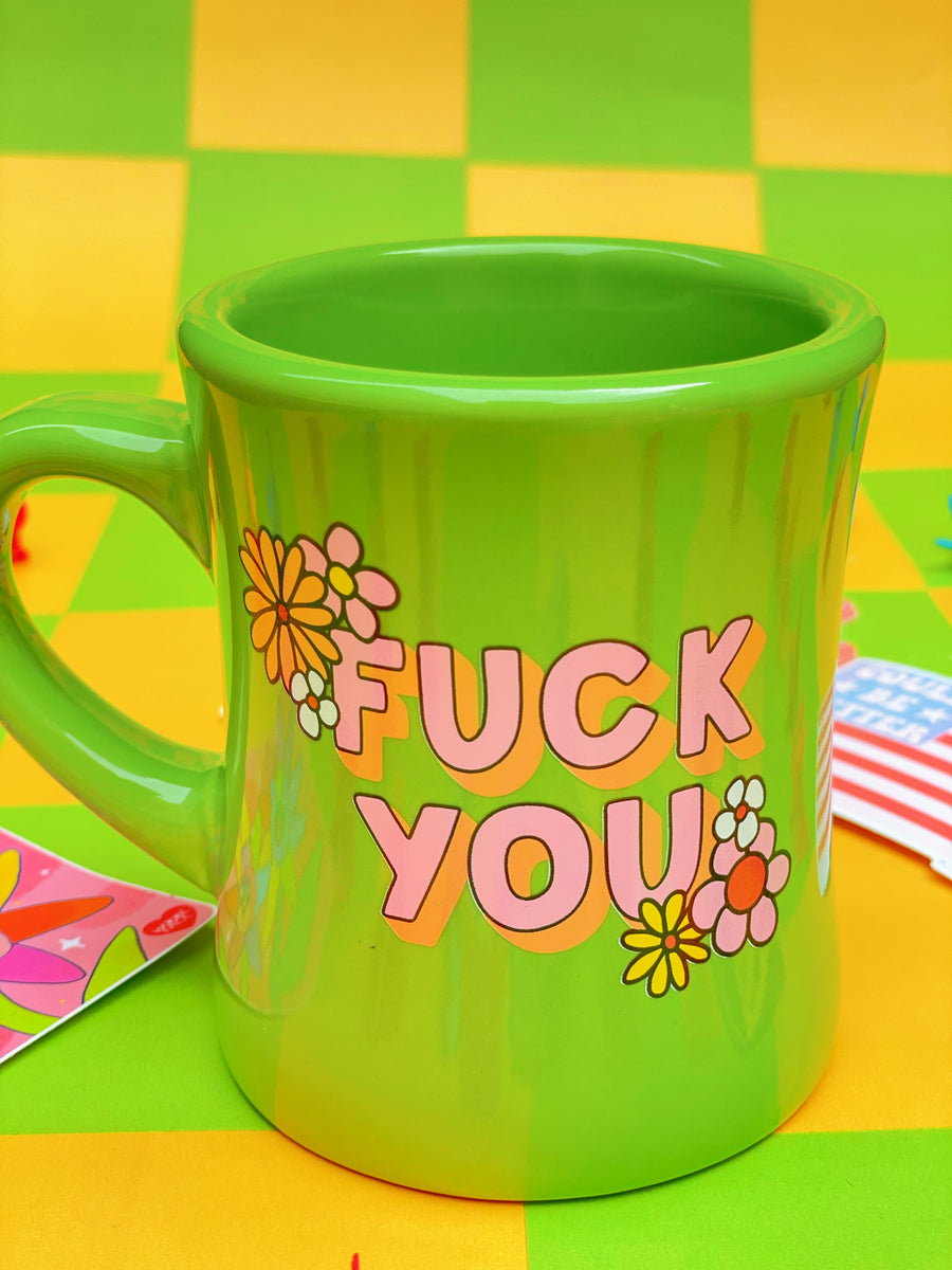 Fuck You mug