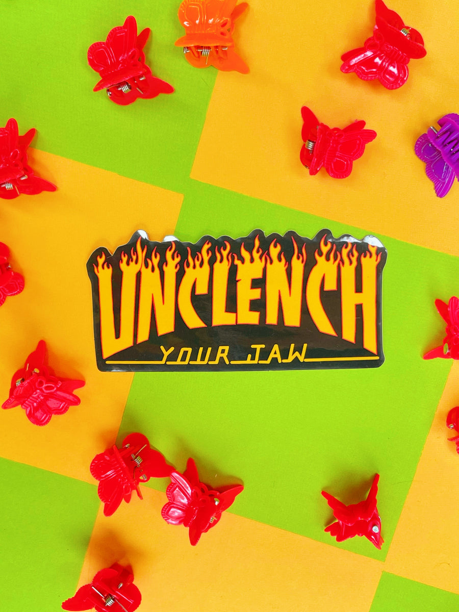 Unclench Your Jaw Sticker!